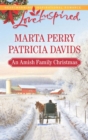 An Amish Family Christmas : Heart of Christmas / a Plain Holiday - eBook