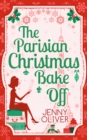 The Parisian Christmas Bake Off - eBook