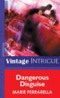 Dangerous Disguise - eBook