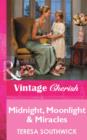 Midnight, Moonlight & Miracles - eBook