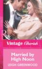 Married By High Noon - eBook
