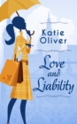 Love And Liability - eBook