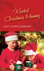 Wanted: Christmas Mummy - eBook