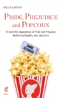 Pride, Prejudice and Popcorn - eBook