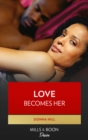 Love Becomes Her - eBook