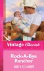 Rock-A-Bye Rancher - eBook