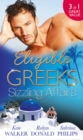 Eligible Greeks: Sizzling Affairs : The Good Greek Wife? / Powerful Greek, Housekeeper Wife / Greek Tycoon, Wayward Wife - eBook