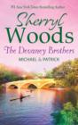 The Devaney Brothers: Michael and Patrick : Michael's Discovery (The Devaneys, Book 3) / Patrick's Destiny (The Devaneys, Book 4) - eBook