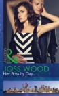 Her Boss by Day... - eBook