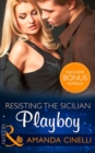 Resisting The Sicilian Playboy - eBook