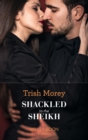 Shackled To The Sheikh - eBook