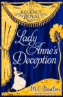 Lady Anne's Deception : Regency Royal 3 - eBook