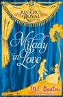 Milady in Love : Regency Royal 19 - eBook
