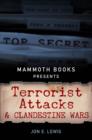 Mammoth Books presents Terrorist Attacks and Clandestine Wars - eBook