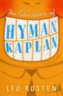 The Education of Hyman Kaplan - eBook