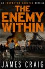 The Enemy Within : An Inspector Carlyle Novella - eBook