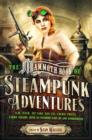 Mammoth Book Of Steampunk Adventures - eBook