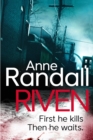 Riven : a gripping psychological thriller you won't be able to put down - eBook