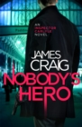 Nobody's Hero - Book