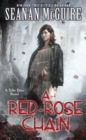 A Red-Rose Chain (Toby Daye Book 9) - eBook