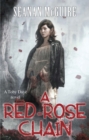 A Red-Rose Chain (Toby Daye Book 9) - Book