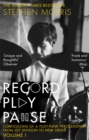 Record Play Pause : Confessions of a Post-Punk Percussionist: the Joy Division Years: Volume I - Book