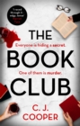 The Book Club : An absolutely gripping psychological thriller with a killer twist - Book