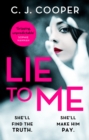 Lie to Me : An addictive and heart-racing thriller from the bestselling author of The Book Club - eBook