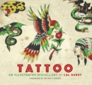 Tattoo : An Illustrated Miscellany - Book