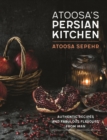 From a Persian Kitchen : Authentic recipes and fabulous flavours from Iran - eBook
