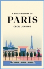 A Brief History of Paris - eBook