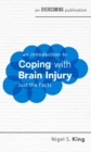An Introduction to Coping with Brain Injury - Book