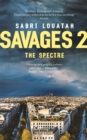 Savages 2: The Spectre - Book
