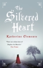 The Silvered Heart - Book