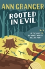 Rooted in Evil (Campbell & Carter Mystery 5) : A cosy Cotswold whodunit of greed and murder - Book