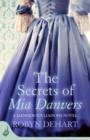 The Secrets of Mia Danvers: Dangerous Liaisons Book 1 (A gripping Victorian mystery romance) - eBook