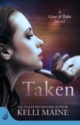 Taken: A Give & Take Novel (Book 1) - Book