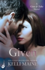 Given: A Give & Take Novel (Book 3) - Book