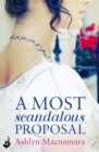 A Most Scandalous Proposal : A captivating and witty Regency romance - Book