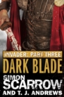 Invader: Dark Blade (3 in the Invader Novella Series) - eBook