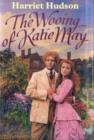 The Wooing of Katie May - eBook