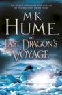 The Last Dragon's Voyage (e-short story) : A dramatic novella of danger at sea - eBook