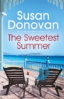 The Sweetest Summer: Bayberry Island Book 2 - Book
