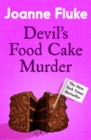 Devil's Food Cake Murder (Hannah Swensen Mysteries, Book 14) : An enchantingly cosy mystery - eBook