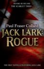 Jack Lark: Rogue (A Jack Lark Short Story) : An unputdownable short story of growing up in Victorian London - eBook