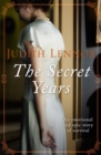 The Secret Years : An emotional drama of love and survival - eBook