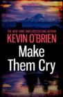 Make Them Cry - eBook