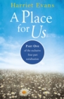 A Place for Us Part 1 - eBook