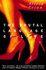 The Brutal Language of Love - eBook