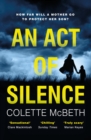 An Act of Silence : A gripping psychological thriller with a shocking final twist - eBook